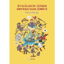 Fantastik Store Öykülerin Izinde Smyrna'dan Izmir'e