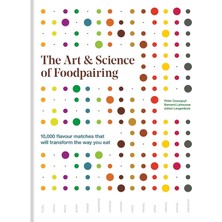 Str Store The Art & Science Of Foodpairing: 10,000 Flavour Matches That Will Transform The Way You Eat