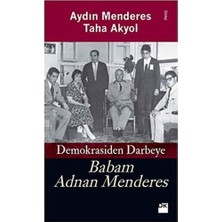 Str Store Babam Adnan Menderes Demokrasiden Darbeye