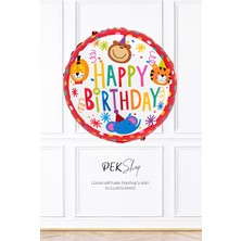 Pekshop Yuvarlak Sirk Tema Folyo Balon Happy Birthday Yazılı Sirk Doğum Günü Balonu 45CM