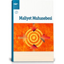 Anadolu Üniversitesi Yayınları Maliyet Muhasebesi Muhasebe Işletme Finans Ders Kitabı Akademik Kaynak