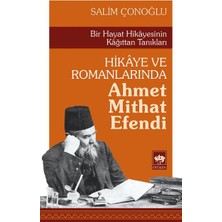 Ötüken Neşriyat Hikaye ve Romanlarında Ahmet Mithat Efendi