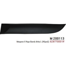 Maral Kapı Bandı Arka Sol Klıpslı ( Renault Megane Iıı )