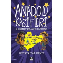 Çınaraltı Yayınları Anadolu Kâşifleri Iç Anadolu Bölgesi’ni Geziyorum