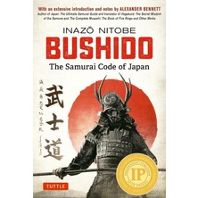 Str Store Bushido: The Samurai Code Of Japan: With An Extensive Introduction And Notes By Alexander Bennett
