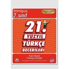 Tonguç Akademi 2. Sınıf 21. Yüzyıl Türkçe Becerileri Yeni Müfredat Maarif Modeli 2027