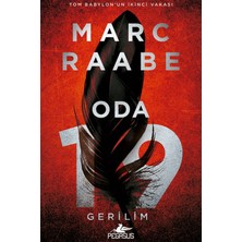 Pegasus Yayınları Oda 19 – Marc Raabe | Tom Babylon Serisi 2. Kitap – Gerilim Romanı