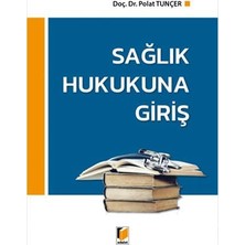 Str Store Sağlık Hukukuna Giriş