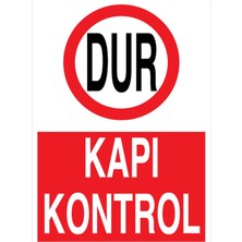 Vera Concept Store Dur Kapı Kontrol Uyarı Tabelası - 35X50 Foreks - ŞAKY62