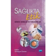 Str Store Sağlıkta Etik - Güncel Konular ve Yaklaşımlar
