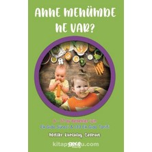 Str Store Anne Menümde Ne Var?: 6-12 Ay Bebekler Için - Ek Gıda Süreci & 133 Ek Gıda Tarifi: 6-12 Ay Bebekler Için - Ek Gıda Süreci & 133 Ek Gıda Tarifi