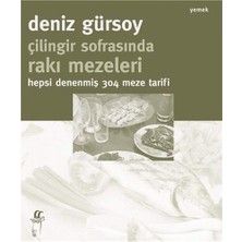 Str Store Çilingir Sofrasında Rakı Mezeleri: Hepsi Denenmiş 304 Meze Tarifi