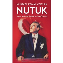 Str Store Nutuk: Erol Mütercimler’in Önsözü Ile