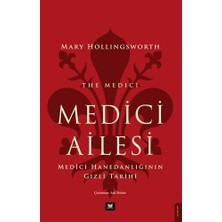 Str Store Medici Ailesi: Medici Hanedanlığının Gizli Tarihi