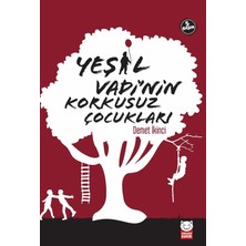 Str Store Yeşil Vadi’nin Korkusuz Çocukları