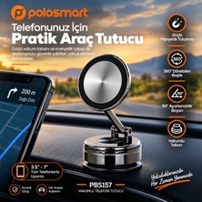 Polosmart PBS157 Siyah Vakumlu Telefon Tutucu Mıknatıslı Torpido Üstü Uyumlu Cihazlar İçin