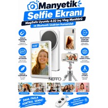 Neffo A2 Pro Manyetik Selfie Ekranı - Magsafe Uyumlu 4.02 Inç Vlog Monitörü ve Bluetooth Uzaktan Kumandalı