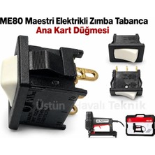 Maestri ME80 Elektrikli Zımba Tabancasının Ana Kart Düğme
