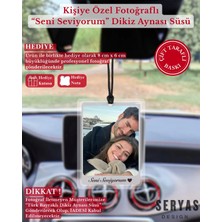 Seni Seviyorum Kişiye Özel Fotoğraflı Dikiz Aynası Süsü Araba Hediyesi Sevgililer Günü Hediyesi