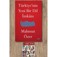 Profil Kitap Türkiye’nin Yeni Bir Dil Imkânı + Sanat Kitabı