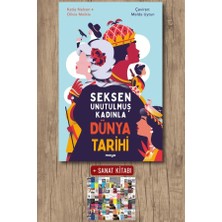 Maya Kitap Seksen Unutulmuş Kadınla Dünya Tarihi + Sanat Kitabı