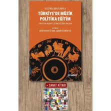 Kabalcı Yayınları Türkiye’de Müzik Politika Eğitim + Sanat Kitabı