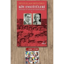 Doruk Yayınları Köy Enstitüleri 1 - Sistemi ve Düşündürdükleri + Sanat Kitabı