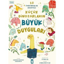 Timaş Çocuk - Küçük Dinozorların Büyük Duyguları