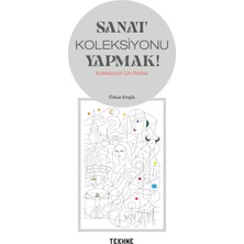 Tekhne Yayınları Sanat Koleksiyonu Yapmak!