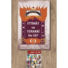 Alfa Yayınları Ittihât ve Terakki Ne Idi? + Sanat Kitabı