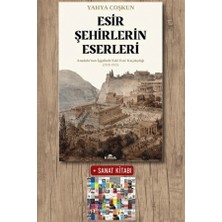 Kronik Kitap Esir Şehirlerin Eserleri + Sanat Kitabı