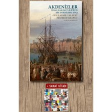 Monografi Yayınları Akdenizler - Insan Hareketliliğinin Bir Tarihi (1492-1750) + Sanat Kitabı