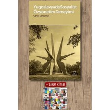 Doruk Yayınları Yugoslavya’da Sosyalist Özyönetim Deneyimi + Sanat Kitabı
