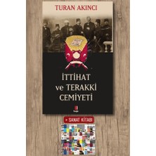 Kapı Yayınları Ittihat ve Terakki  Cemiyeti + Sanat Kitabı