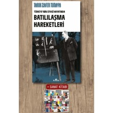Kronik Kitap Türkiye’nin Siyasî Hayatında Batılılaşma Hareketleri + Sanat Kitabı