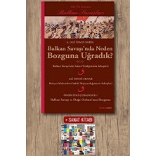 Alfa Yayınları Balkan Savaşı'nda Neden Bozguna Uğradık? + Sanat Kitabı