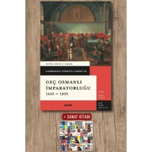 Alfa Yayınları Geç Osmanlı Imparatorluğu 1603 - 1839 + Sanat Kitabı