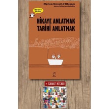 Doruk Yayınları Hikaye Anlatmak Tarihi Anlatmak + Sanat Kitabı
