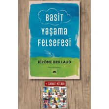 Kolektif Kitap Basit Yaşama Felsefesi + Sanat Kitabı