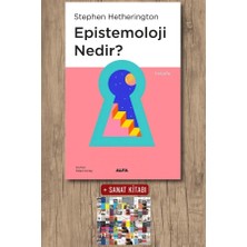 Alfa Yayınları Epistemoloji Nedir? + Sanat Kitabı