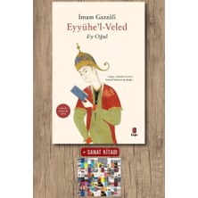 Kapı Yayınları Eyyühe'l Veled - Ey Oğul + Sanat Kitabı