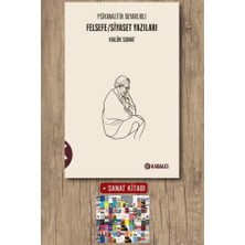 Kabalcı Yayınları Psikanalitik Duyarlıklı Felsefe - Siyaset Yazıları + Sanat Kitabı