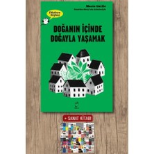 Doruk Yayınları Doğanın Içinde Doğayla Yaşamak + Sanat Kitabı