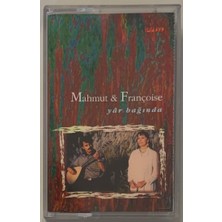 Kalan Mahmut & Françoise Yar Bağında Kaset