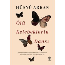 Kawin Ölü Kelebeklerin Dansı