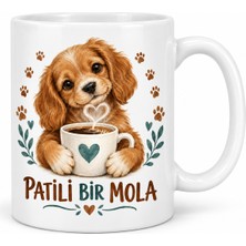 Eldenör Patili Bir Mola Sevimli Köpek ve Kahve Tasarımlı Porselen Kupa - Model 267