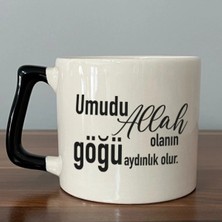 Mor Mürekkep Umudu Allah Olanın Göğü Aydınlık Olur Baskılı Siyah Kulplu Prime Kupa Bardak Fincan Mug