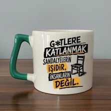Mor Mürekkep G*tlere Katlanmak Sandalyelerin Işidir Baskılı Yeşil Kulplu Prime Kupa - Komik Hediye Bardak Fincan