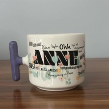 Mor Mürekkep Anne Sözleri Tam Tur Baskılı Mor Kulplu T Kupa - Anneye Hediye Bardak Fincan Mug
