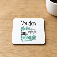 Mor Mürekkep Neyden Rahatsız Olduysanız Söyleyin Bir Daha Yapayım Baskılı 9x9 cm Kare Mdf Bardak Altlığı Ahşap